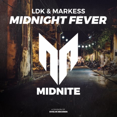 Midnight Fever (Original Mix) ft. Markess