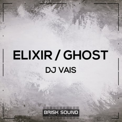 Ghost (Original Mix)