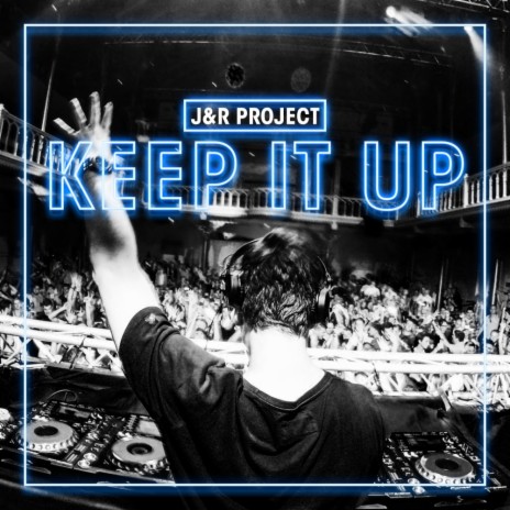 Keep It Up (Radio Edit) | Boomplay Music