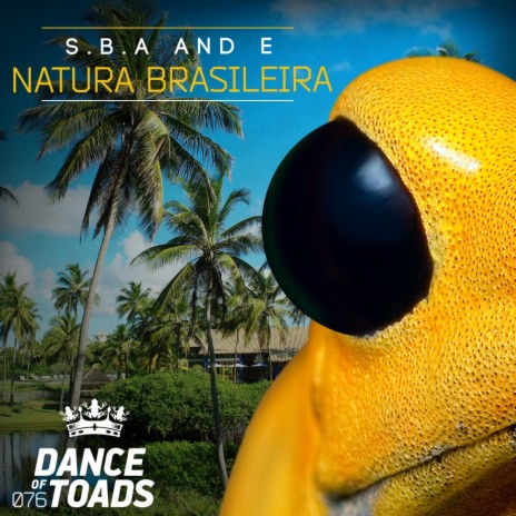 Natura Brasileira (Radio Edit) ft. E