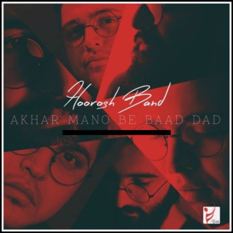 Akhar Mano Be Baad Dad (Original Mix)