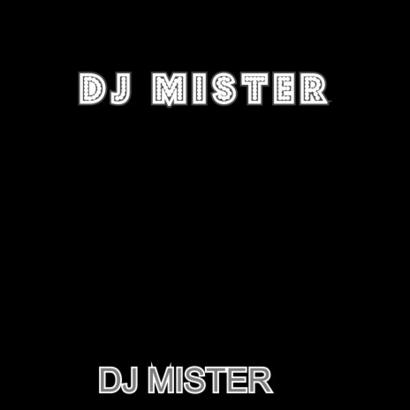 Dj Mister ft. BATONDY | Boomplay Music
