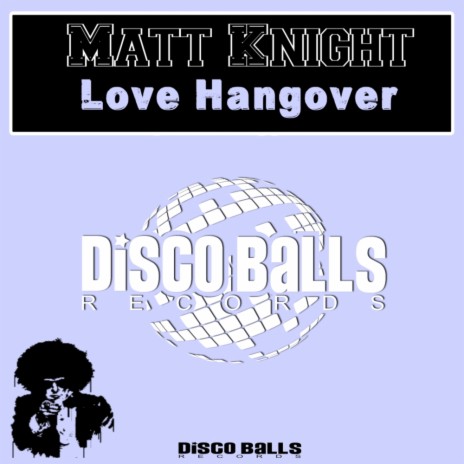 Love Hangover (Original Mix)