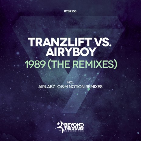 1989 (The Remixes) (O.B.M Notion Re-Lift) ft. AiryBoy | Boomplay Music