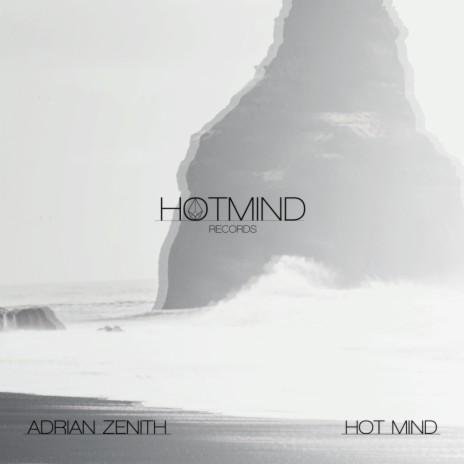 Hot Mind (Original Mix)