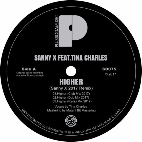 Higher (Sanny X Club Mix 2017) ft. Tina Charles | Boomplay Music