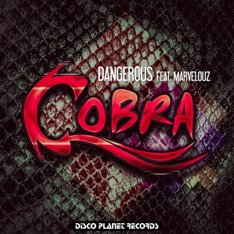 Cobra (Sonny aka One Step Mix) ft. Marvelouz | Boomplay Music