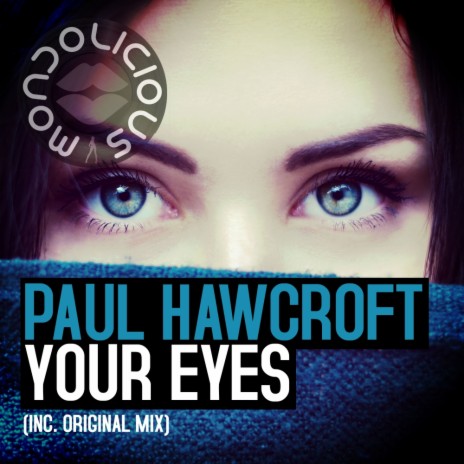 Your Eyes (Original Mix) | Boomplay Music