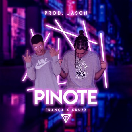 Pinote ft. França | Boomplay Music