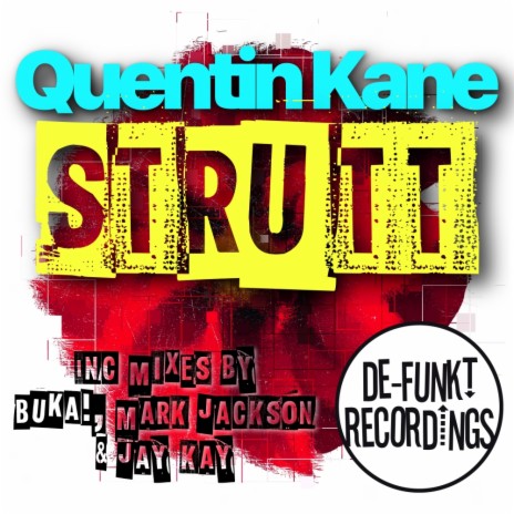 Strutt (Jay Kay & Mark Jackson Remix)