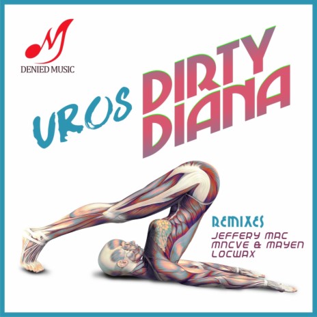Dirty Diana (Original Mix)