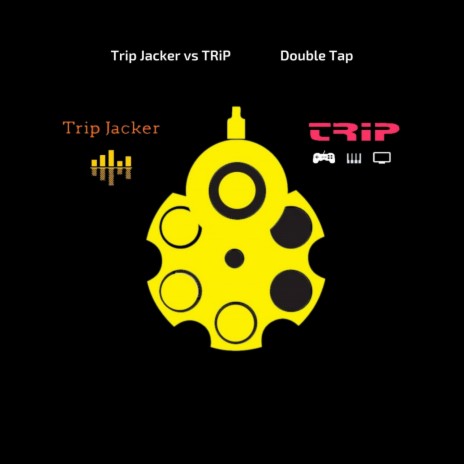 Double Tap ft. Trip | Boomplay Music