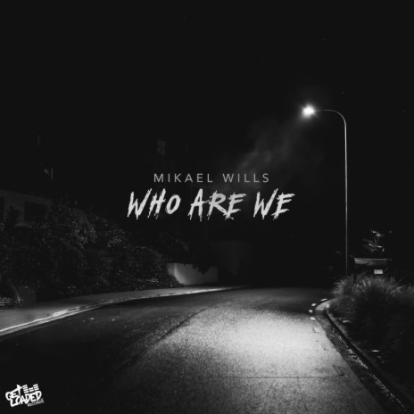 Who Are We (Original Mix)