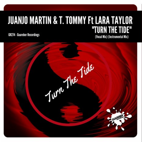Turn The Tide (Instrumental Mix) ft. T. Tommy & Lara Taylor