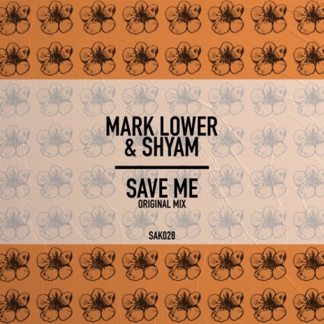 Save Me (Original Mix) ft. Shyam P | Boomplay Music