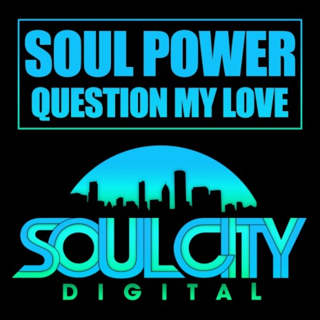 Question My Love (Dub Mix)