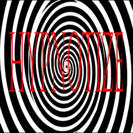 Hypnotize | Boomplay Music