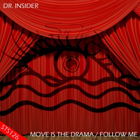 Move Is The Drama (Original Mix)