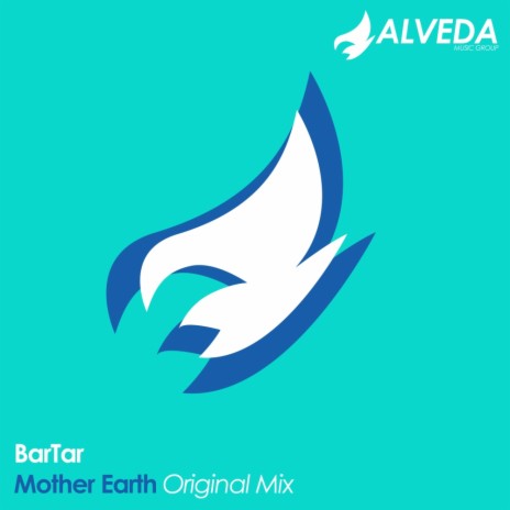 Mother Earth (Original Mix) | Boomplay Music