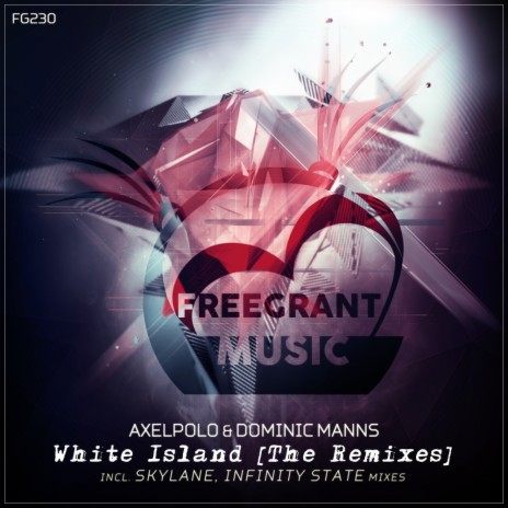 White Island (Infinity State Remix) ft. Dominic Manns | Boomplay Music