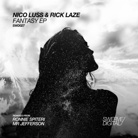 Fantasy (Original Mix) ft. Rick Laze