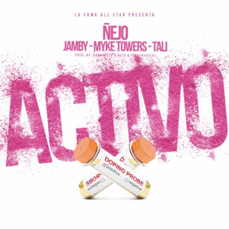 Activo (Original Mix) ft. Jamby, Myke Towers & Tali | Boomplay Music