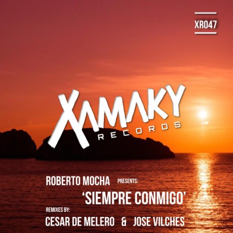 Siempre Conmigo (Cesar De Melero Remix)
