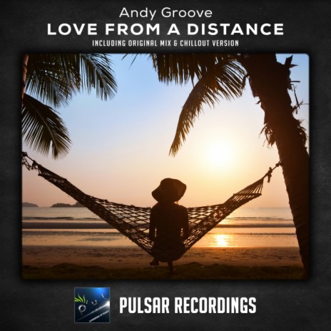 Love From A Distance (Chillout Version)