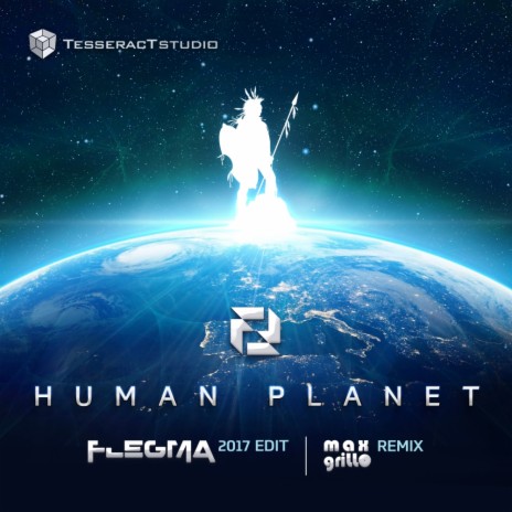 Human Planet (Max Grillo Remix)
