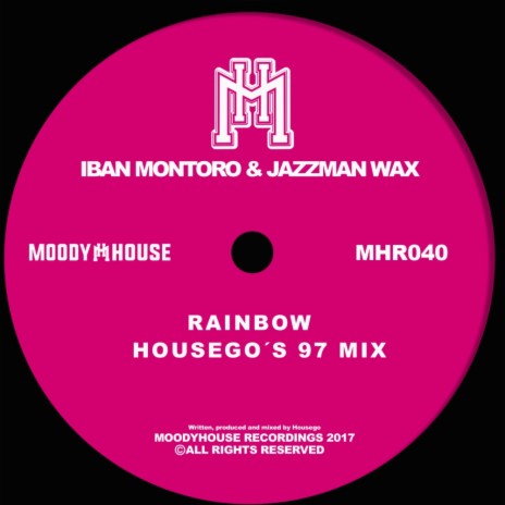 Rainbow (Housego's 97 Mix) (Housego´s 97 Mix) ft. Jazzman Wax | Boomplay Music