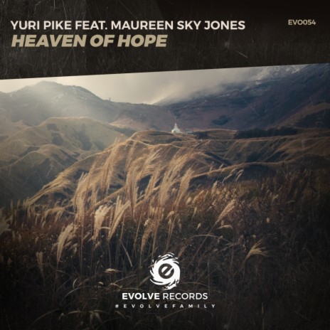 Heaven Of Hope (Original Mix) ft. Maureen Sky Jones
