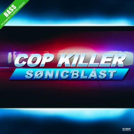 Cop Kiler (Original Mix) | Boomplay Music