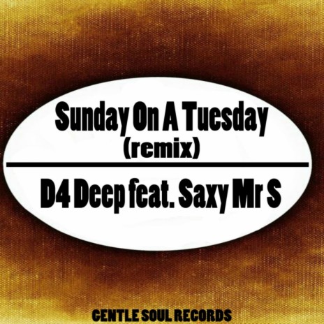 Sunday On A Tuesday (M93 Remix) ft. Saxy Mr S | Boomplay Music