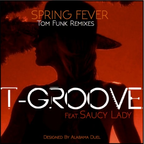 Spring Fever (Tom Funk Re-Rub) ft. Saucy Lady | Boomplay Music