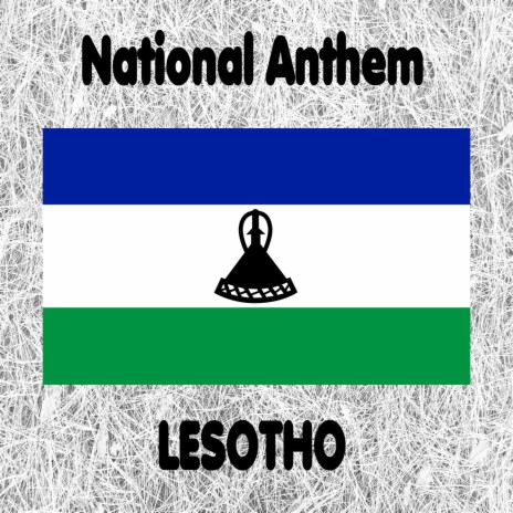 Lesotho - Lesotho Fatse la Bo Ntat’a Rona - National Anthem (Lesotho