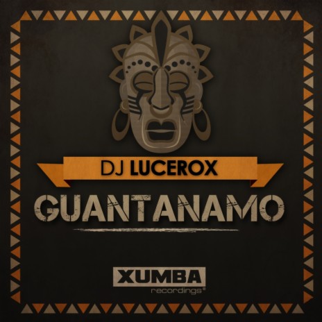 Guantanamo (Original Mix) | Boomplay Music