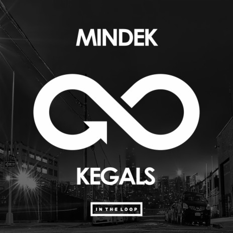 Kegals (Original Mix)