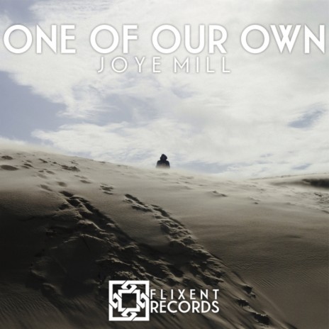 One Of Our Own (Original Mix) | Boomplay Music