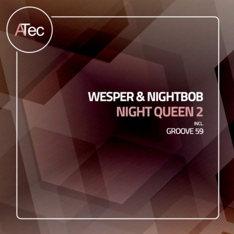 Night Queen 2 (Nightbob Accelerate Mix) ft. Wesper