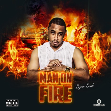 Man on Fire | Boomplay Music