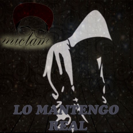 Lo Mantengo Real | Boomplay Music