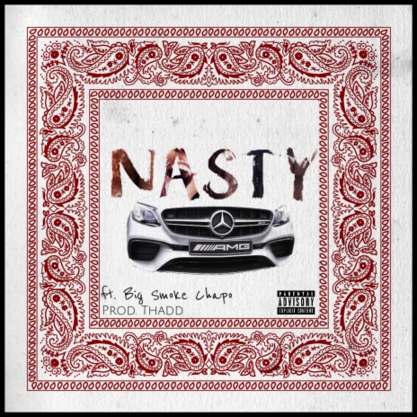 Nasty ft. Big Smoke Chapo | Boomplay Music