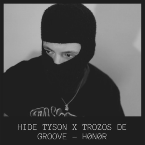 Honor ft. Trozos de Groove | Boomplay Music