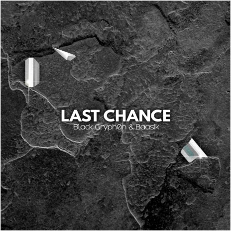 Last Chance ft. Baasik | Boomplay Music