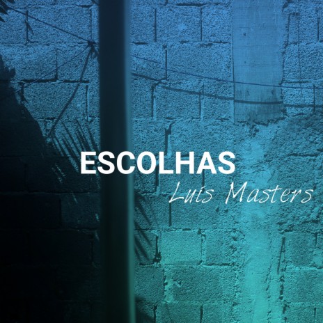 Escolhas | Boomplay Music