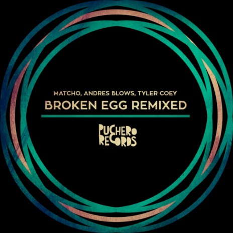 Broken Egg (Tyler Coey Remix) | Boomplay Music