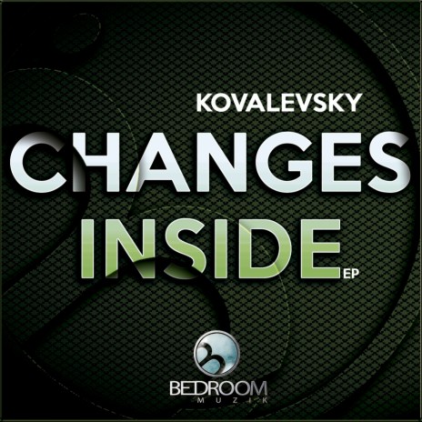 Changes Inside (Original Mix)