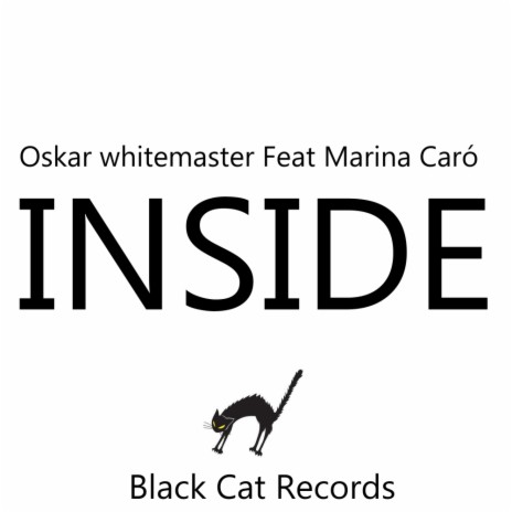 Inside (Original Mix) ft. Marina Caró | Boomplay Music