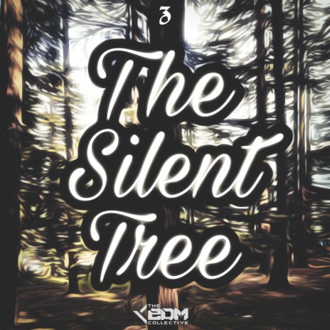 The Silent Tree (Original Mix)