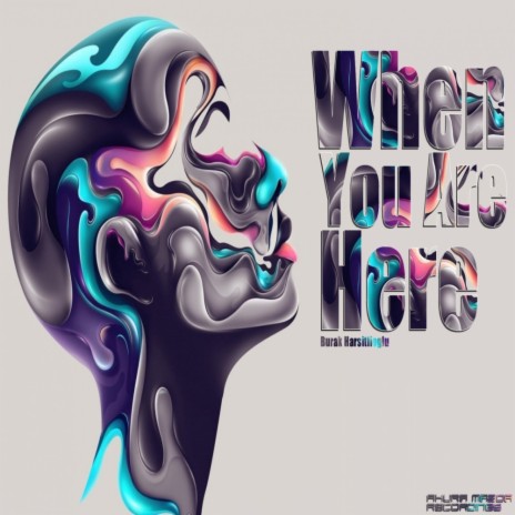 When You Are Here (Original Mix) | Boomplay Music